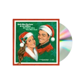 Seth MacFarlane, Liz Gillies: We Wish You The Merriest CD