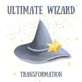 Ultimate Wizard Transformation